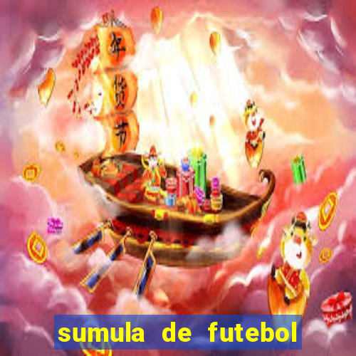 sumula de futebol de campo cbf